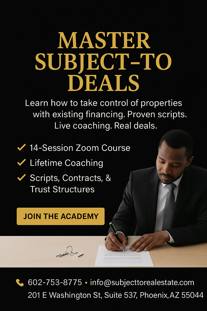 Master Subject To deals with the Subject To Real Estate Investors Academy