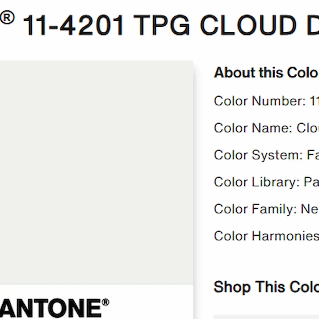 Pantone Cloud Dancer color swatch and details: color number, name, system, library, family, and shop link.