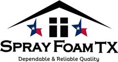 Logo: "Spray Foam TX" with a house outline, Texas flag stars, and text: "Dependable & Reliable Quality."