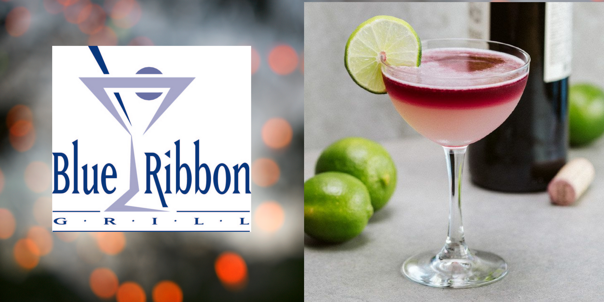 Blue Ribbon Grill logo next to a pink cocktail with lime, a wine bottle, and limes.