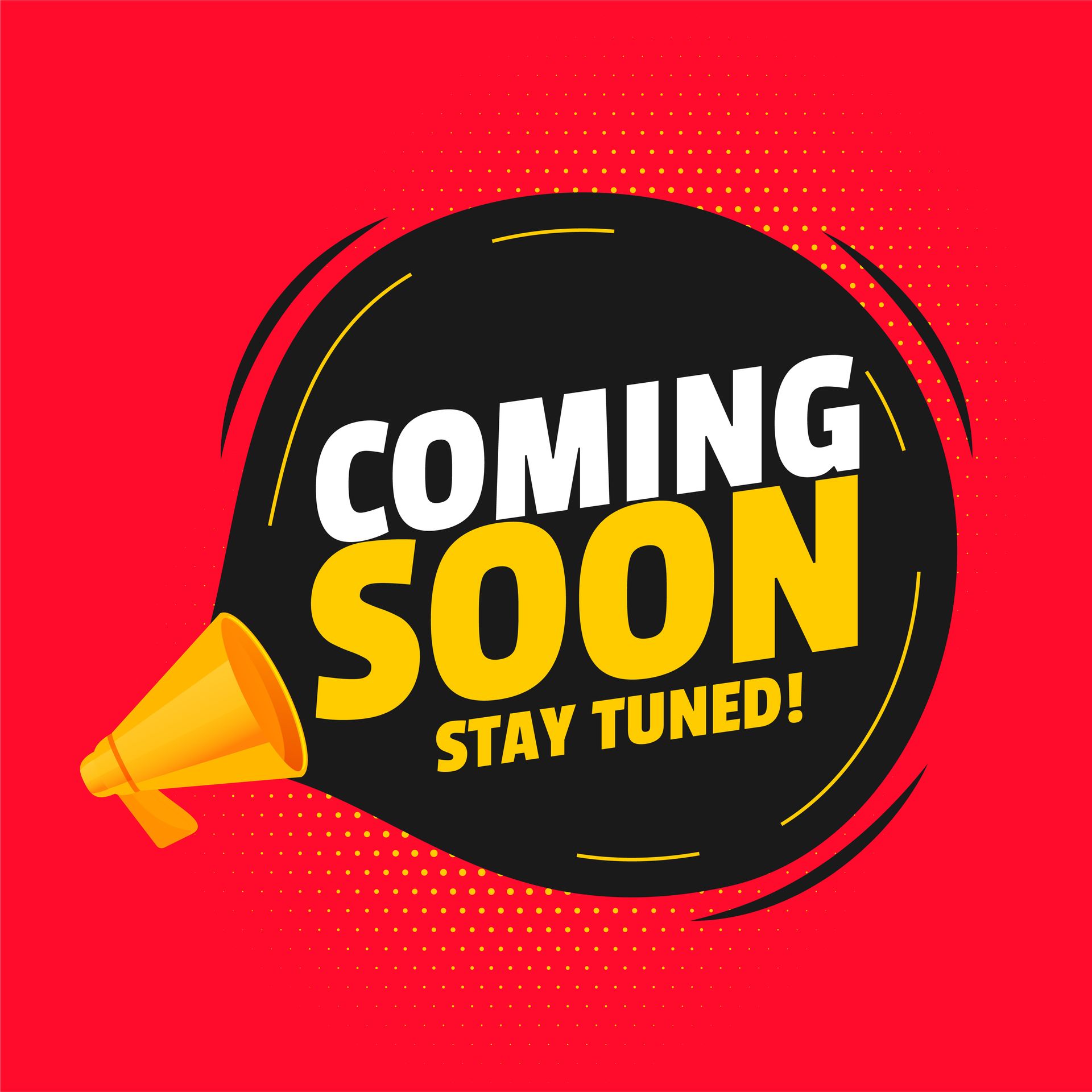 A coming soon sign with a megaphone on a red background.