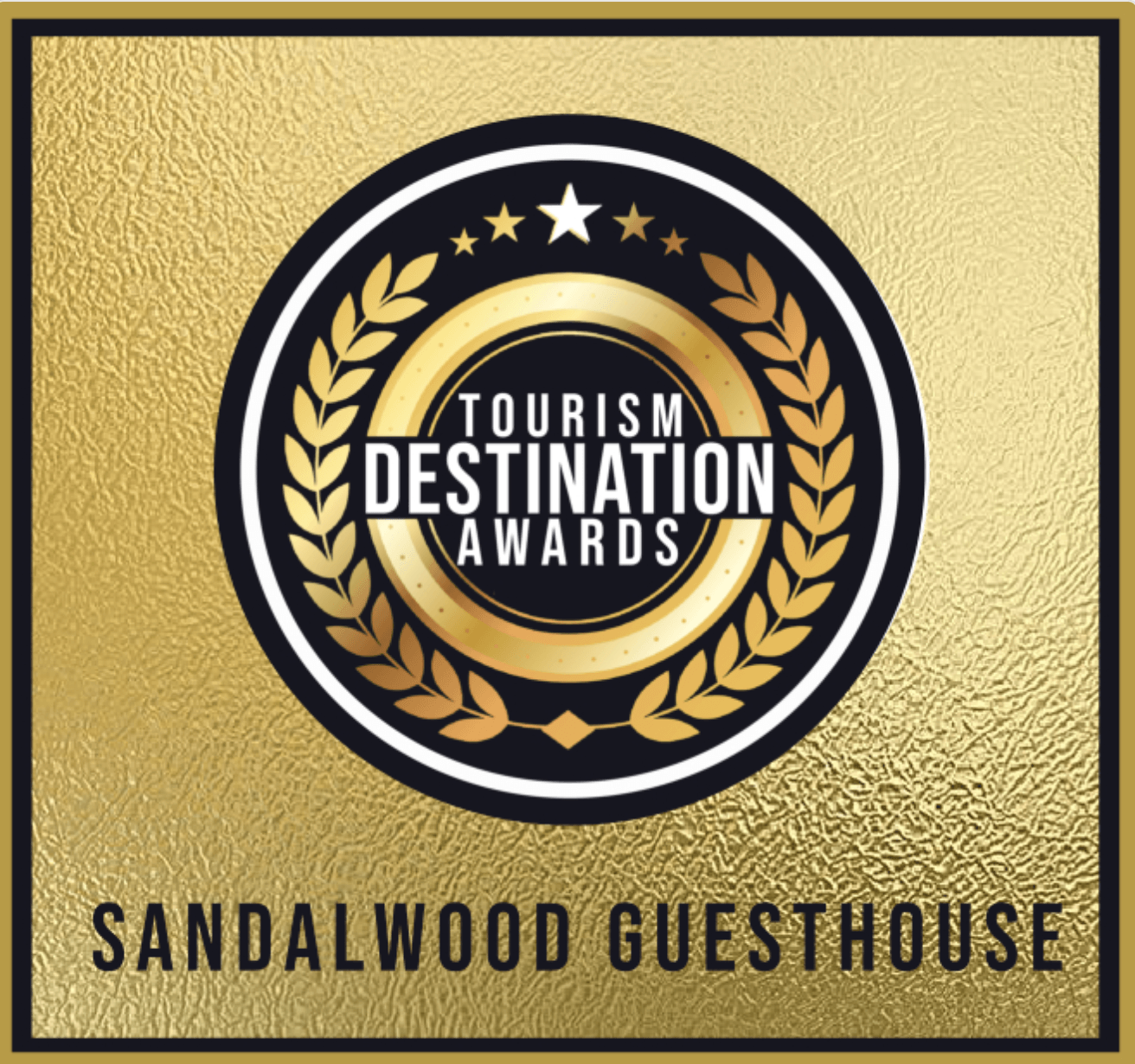 A tourism destination award for sandalwood guesthouse