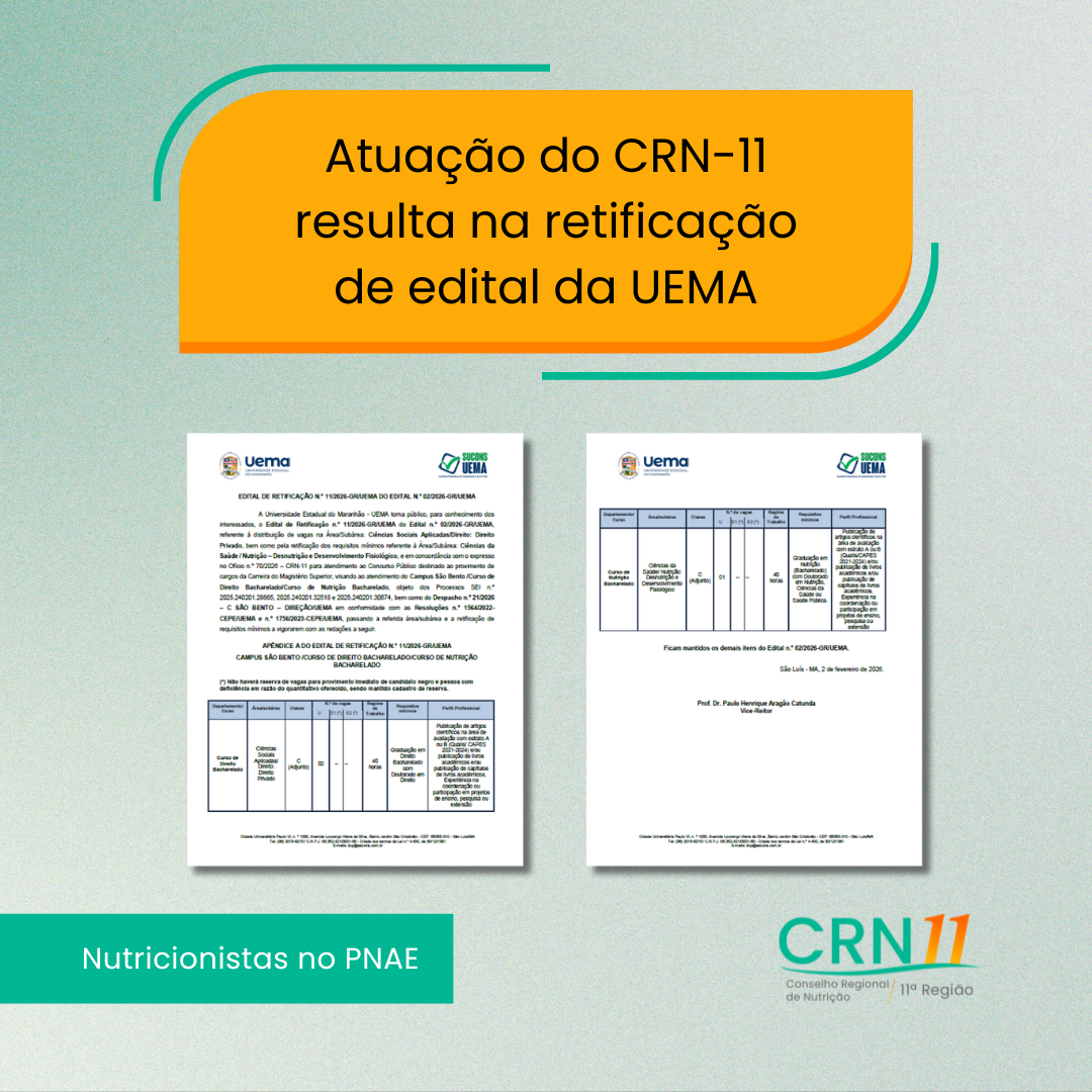 Atuação do CRN-11 resulta na retificação de edital da UEMA