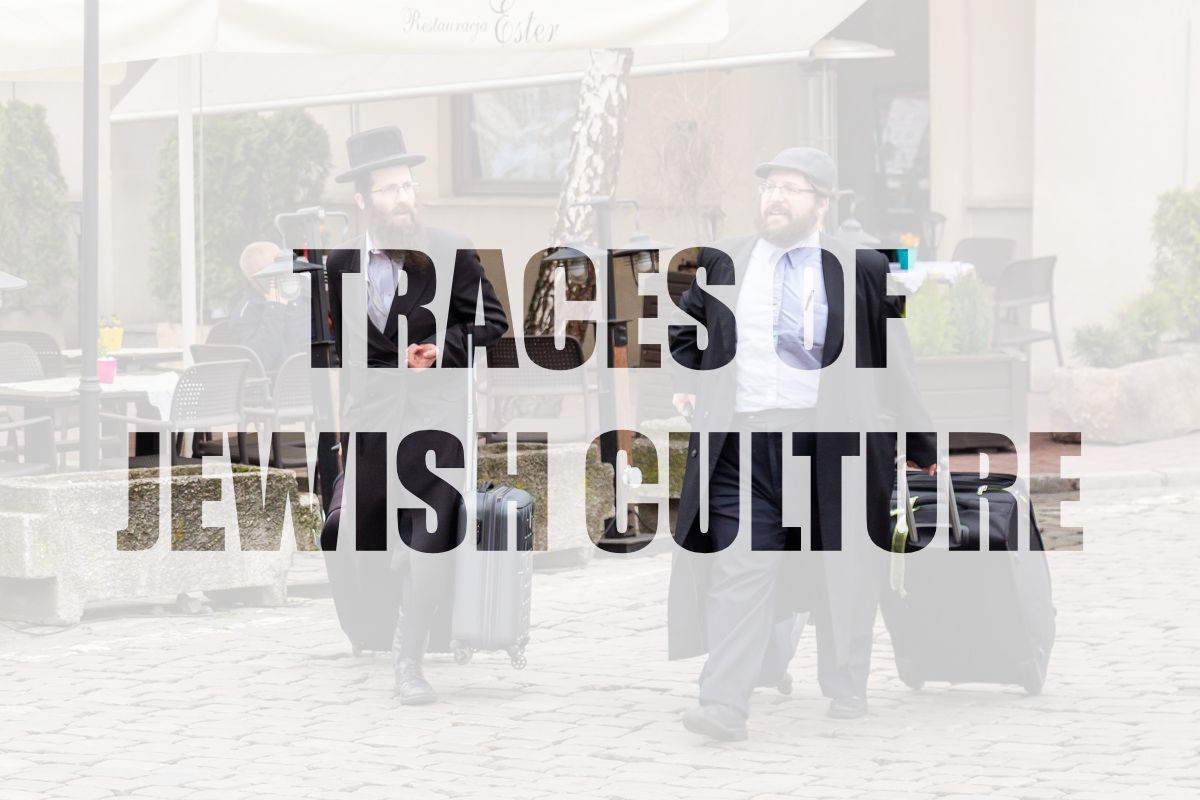 Traces of Jewish Culture Traces of Jewish Culture