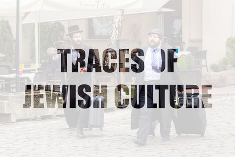 Traces of Jewish Culture Traces of Jewish Culture