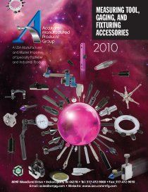 An advertisement for measuring tool gaging and fixturing accessories from 2010