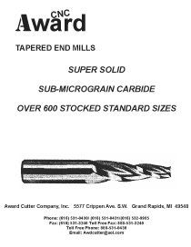 A cnc award tapered end mills super solid sub-micrograin carbide over 600 stocked standard sizes