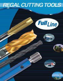 A brochure for regal cutting tools full line