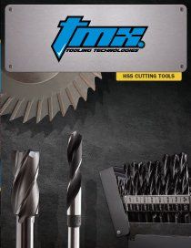 A brochure for tmx hss cutting tools