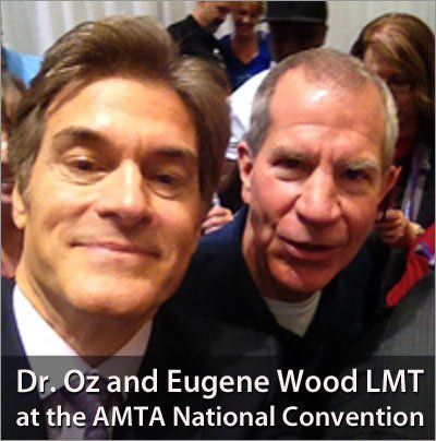 Massage Therapist Eugene Wood LMT with Dr. Oz at the AMTA National Convention