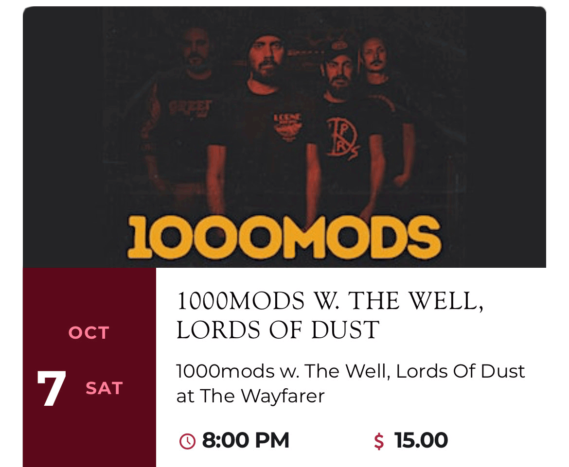 Lords of Dust - Concert at Wayfarer -1000MODS
