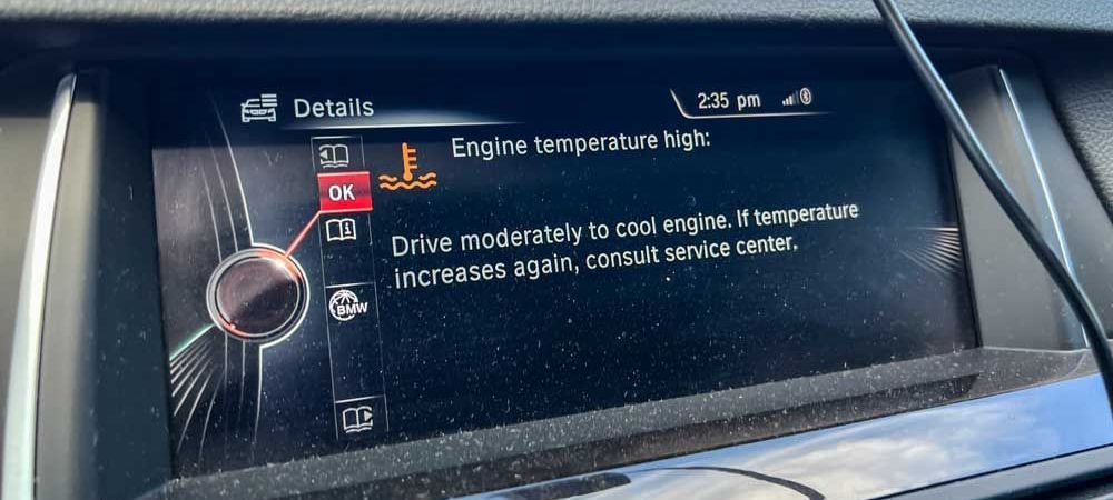 iDrive message that was displayed to show that the BMW is overheating