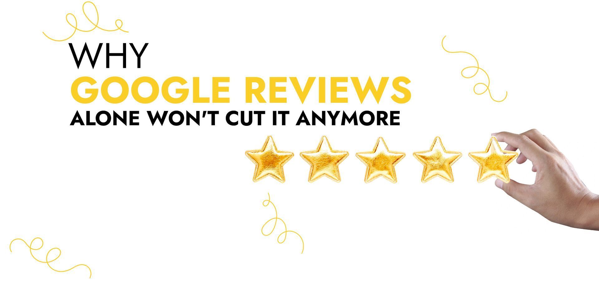 Why Google Reviews Alone Won't Cut It Anymore 🤔