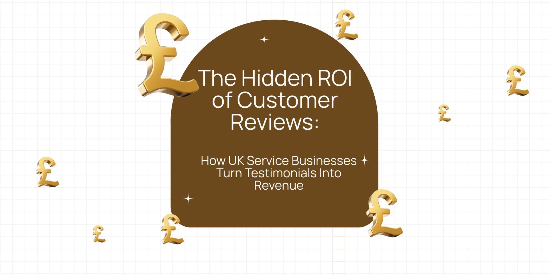 Gold logo with pound signs and the text “The Hidden ROI of Customer Reviews” on a brown circle