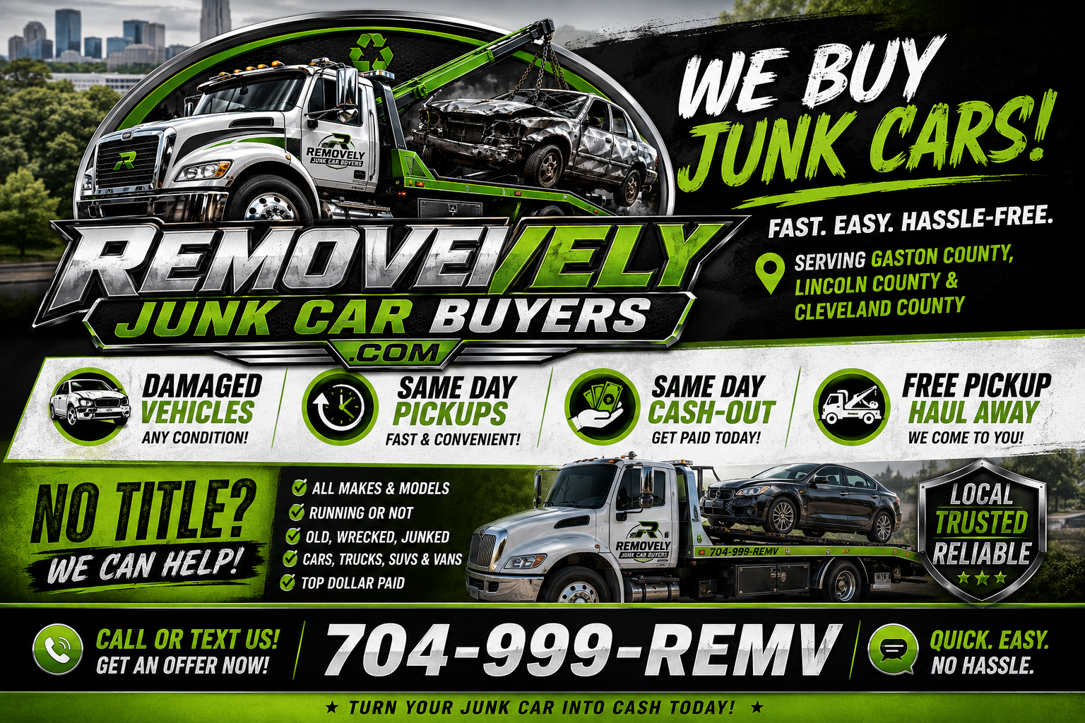 No Title? We Can Help! Removely Junk Car Buyers pays cash same-day — free hauling and pickup across Gaston, Lincoln, and Cleveland County.