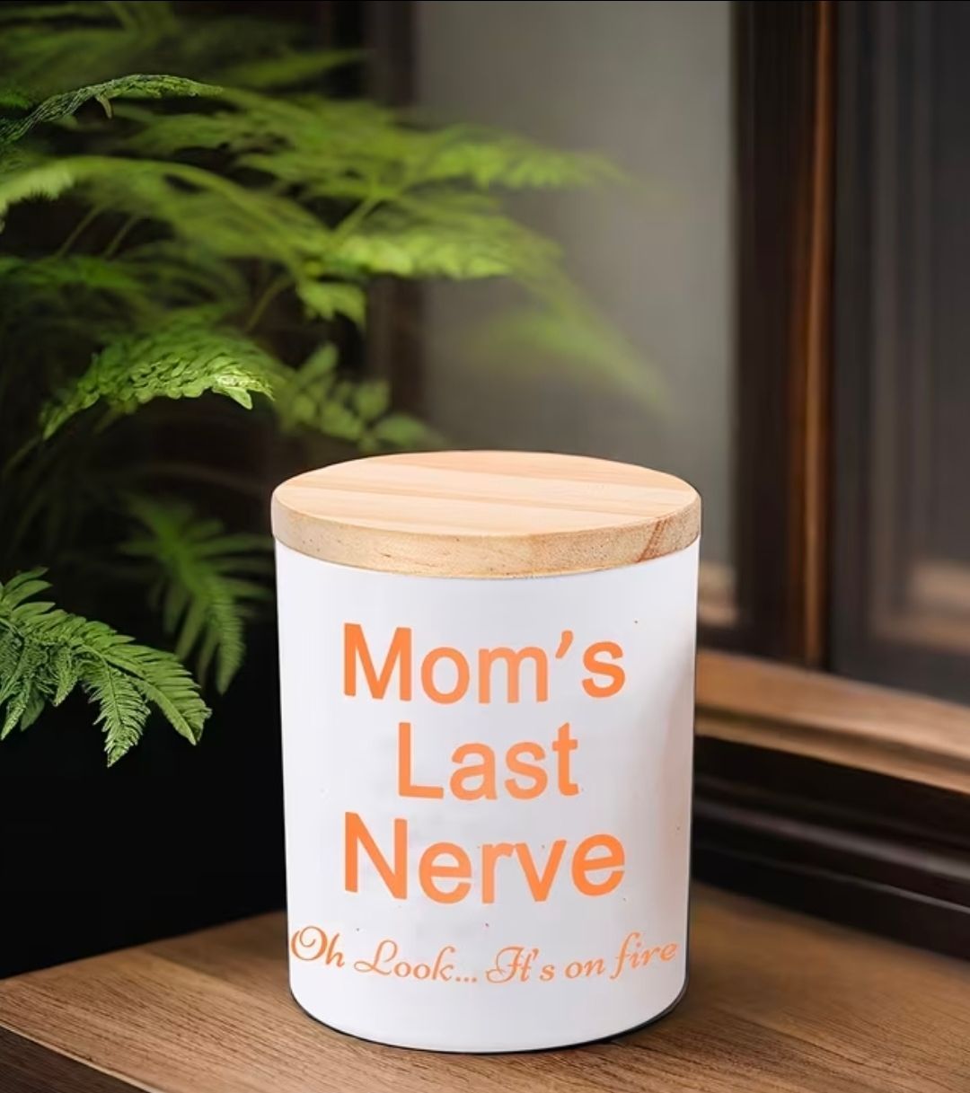 Moms Last Nerve Lavender Scented Soy Engraved Candle