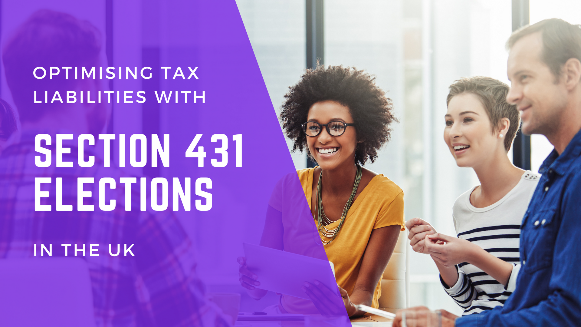 Optimising Tax Liabilities with Section 431 Elections in the UK | OnTheGo Accountants