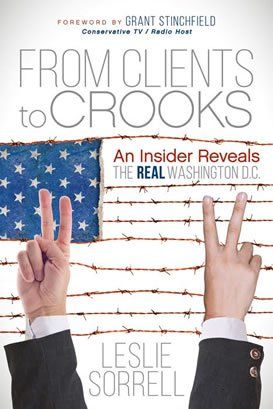 From Clients to Crooks by Leslie Sorrell