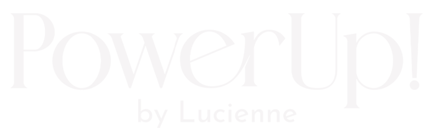 PowerUp! by Lucienne in a light color font.