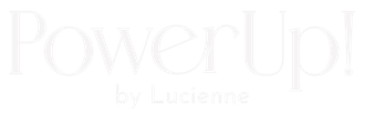 PowerUp! by Lucienne, white text logo.