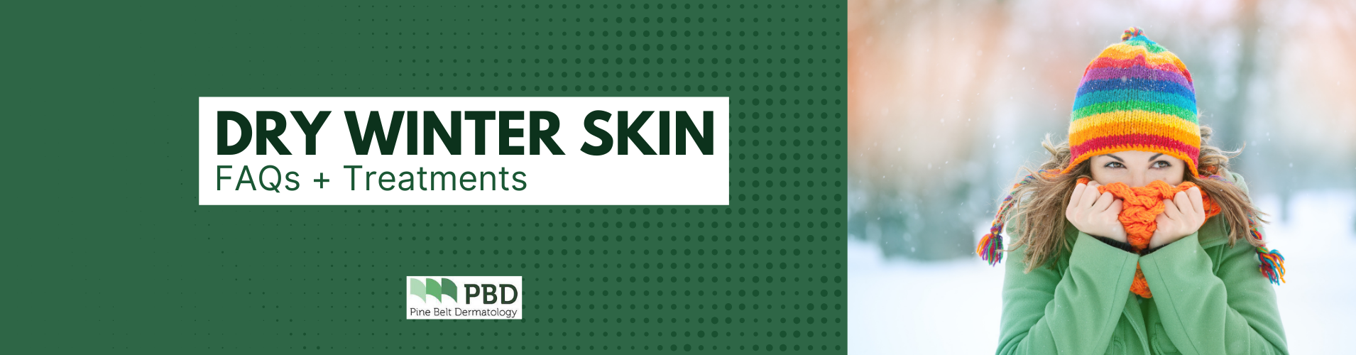 Dry Winter Skin Blog Graphic