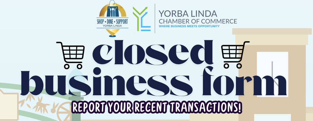 Yorba Linda Chamber of Commerce closed business form with shopping cart icons; 