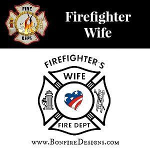 Patriotic Firefighter Wives