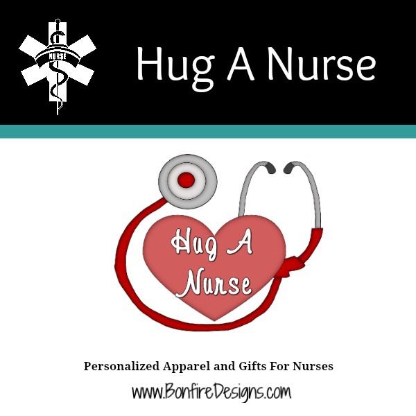 Hug A Nurse RN and LPN Gifts