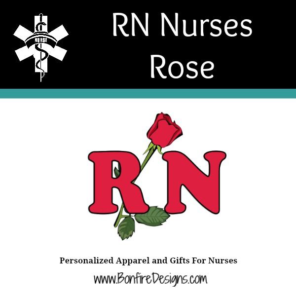 RN Nurse Rose Of Dedication