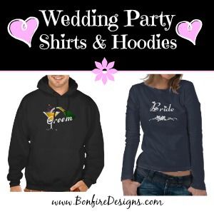 Wedding Shirts and Hoodies
