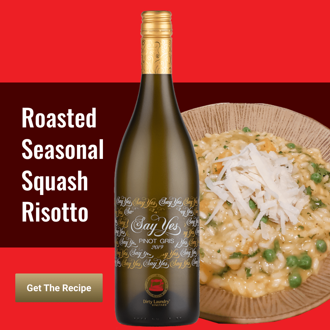 Roasted Seasonal Squash Risotto using Say Yes Pinot Gris