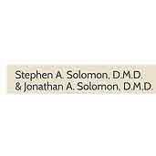 Stephen A. Solomon, D.M.D. & Jonathan A. Solomon, D.M.D. text on a beige background.