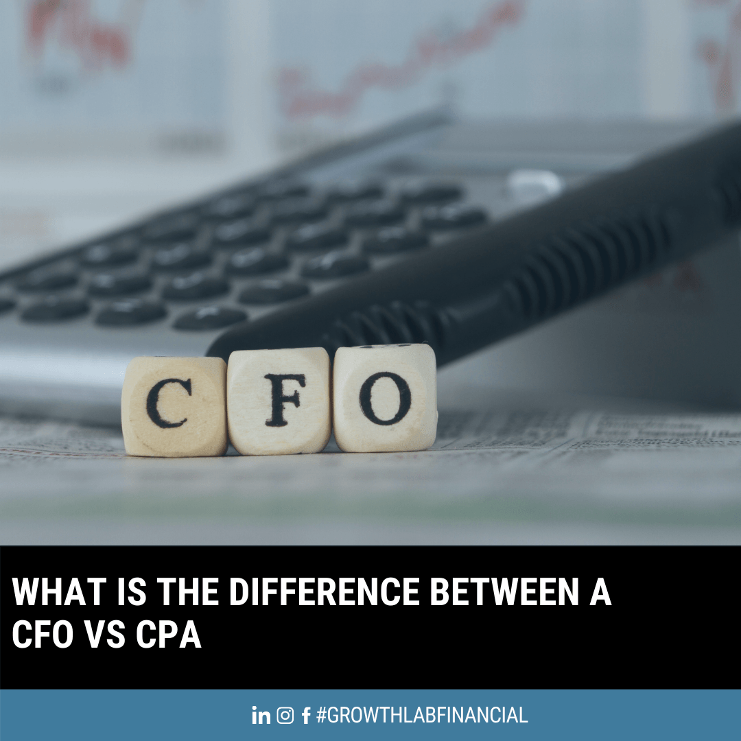 What Is The Difference Between A Cfo Vs Cpa What Is The Difference Between A Cfo Vs Cpa