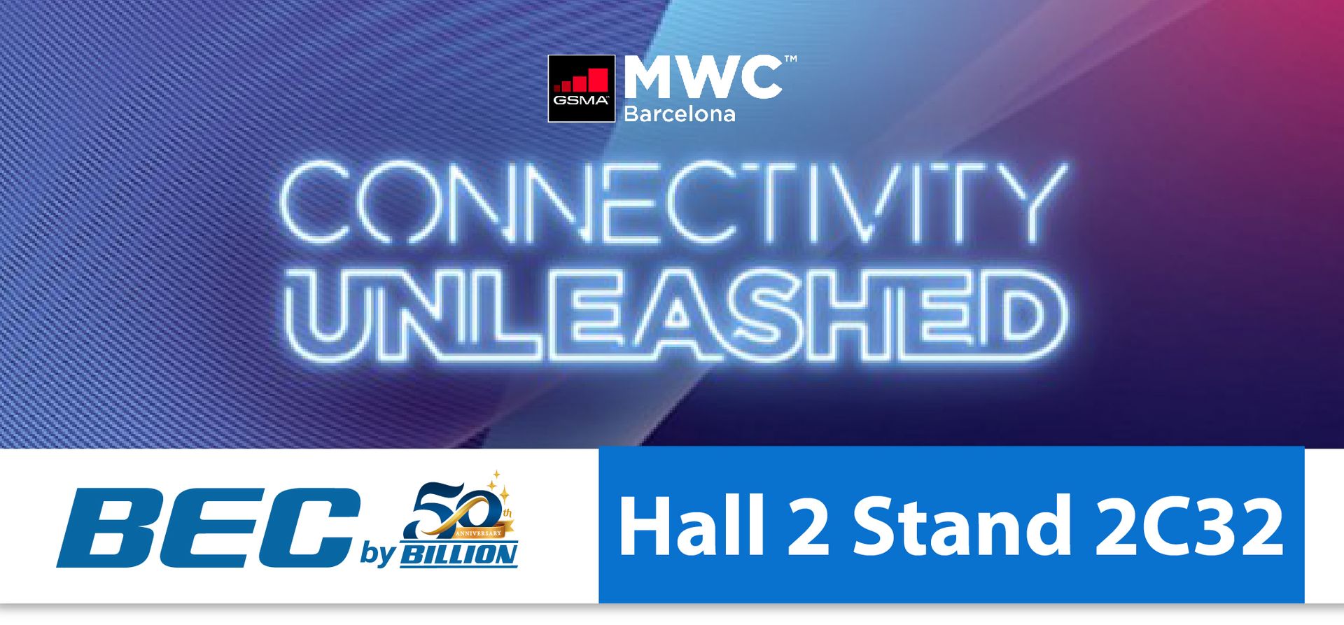 Join us at MWC 2023｜27 February – 2 March, Barcelona