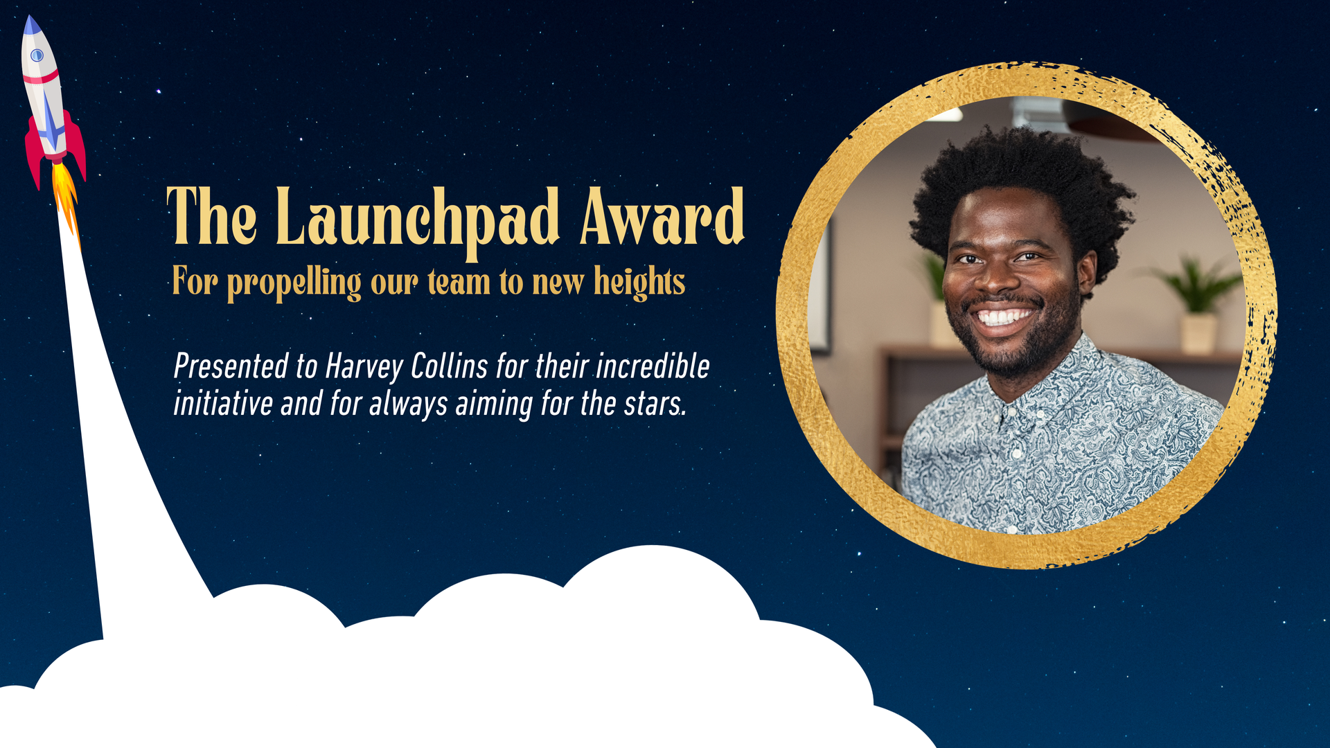 Award presentation: Rocket launching, man in gold frame. Text: