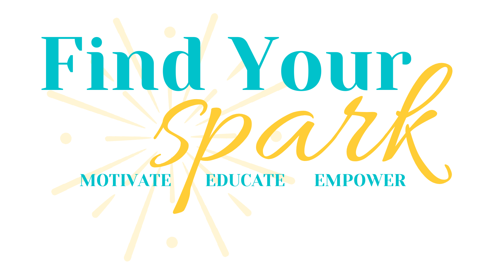 Find Your Spark: A Transformation to a Business Venture