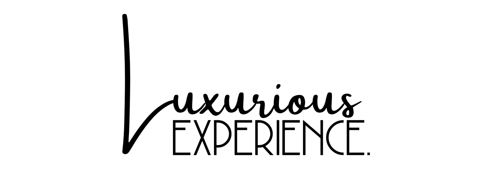 luxurious experience