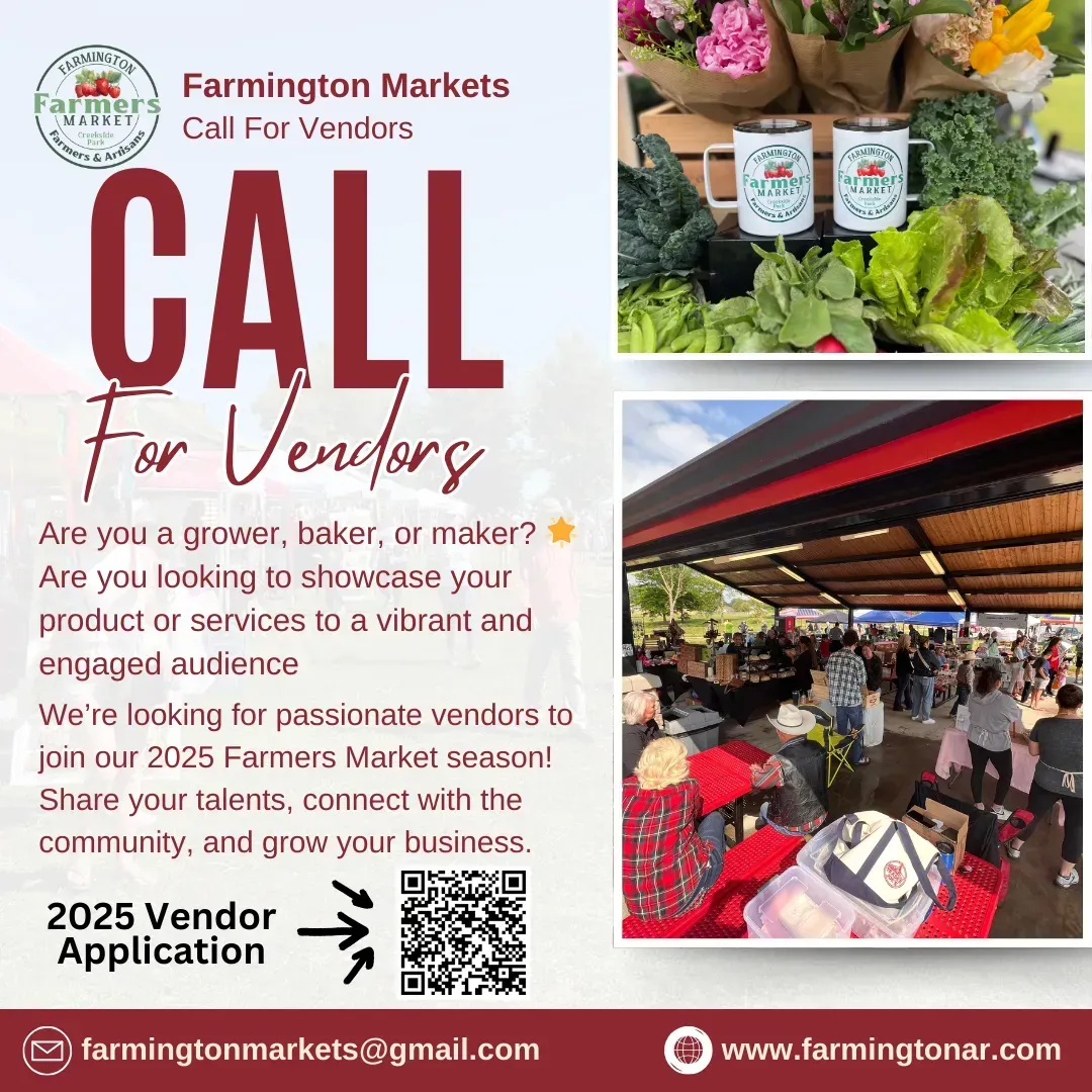 Advertisement: Farmington Markets seeks vendors for its 2025 season. Features fresh produce, market scene, and vendor application QR code.