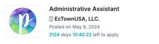 Job posting for an Administrative Assistant at EcTownUSA, LLC. Posted May 8, 2024. 2124 days remaining.