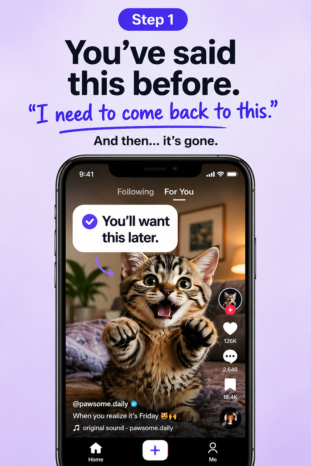 Purple meme about procrastination with a cat video on a smartphone and the text “You’ll want this later.”