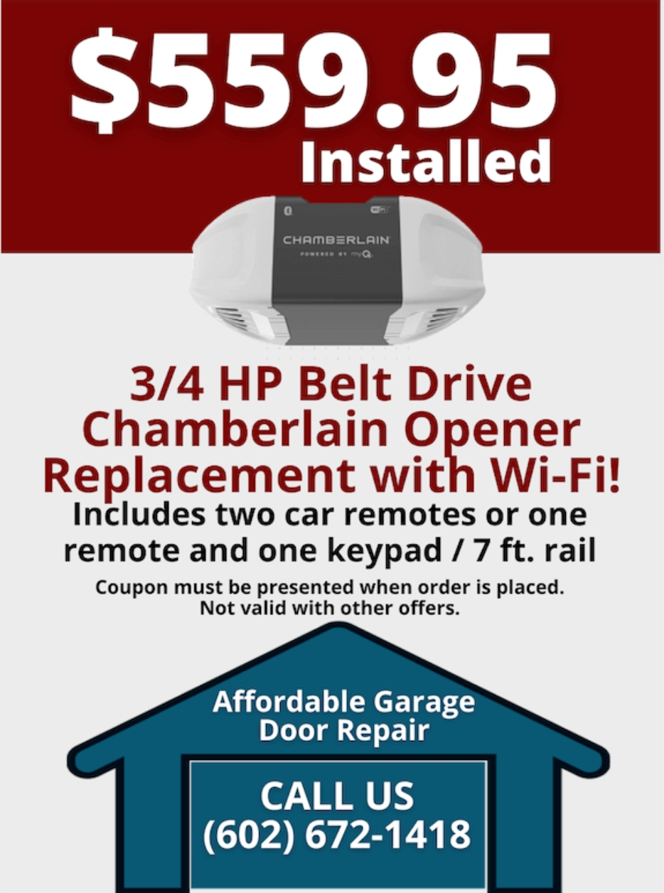 Garage door opener replacement ad: $559.95 installed. Chamberlain opener with Wi-Fi, remotes, keypad. Call (602) 672-1418.