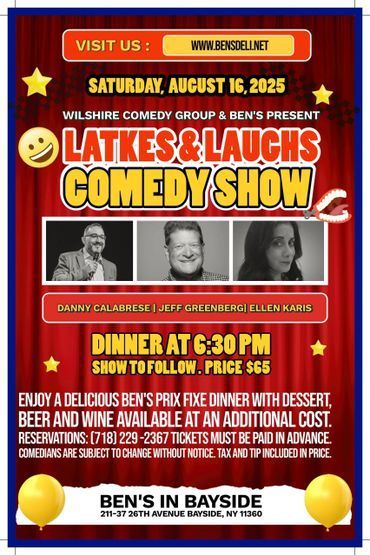 Flyer for Latkes & Laughs Comedy Show at Ben’s in Bayside on Aug 16, 2025.