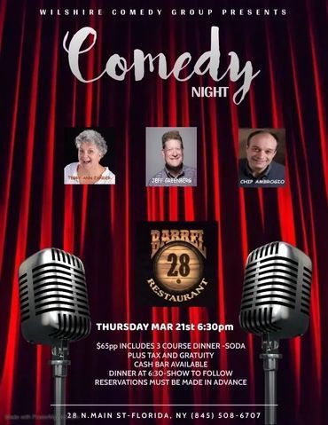 Event flyer for Comedy Night at Barrel 28 Restaurant, March 21st, 6:30pm, in Florida, NY,