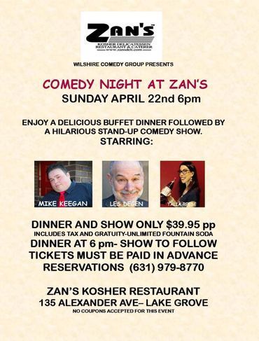 Event flyer for Comedy Night at Zan’s Kosher Restaurant in Lake Grove, April 22nd at 6pm,