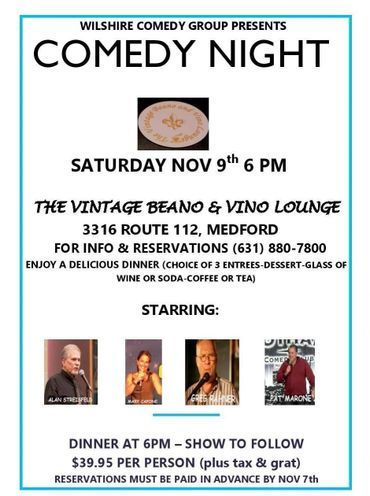 Comedy Night flyer for Nov 9th at The Vintage Beano & Vino Lounge in Medford, $39.95,