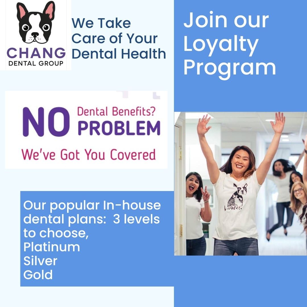 Chang Dental Group Office advertisement