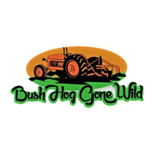 Bush Hog Gone Wild