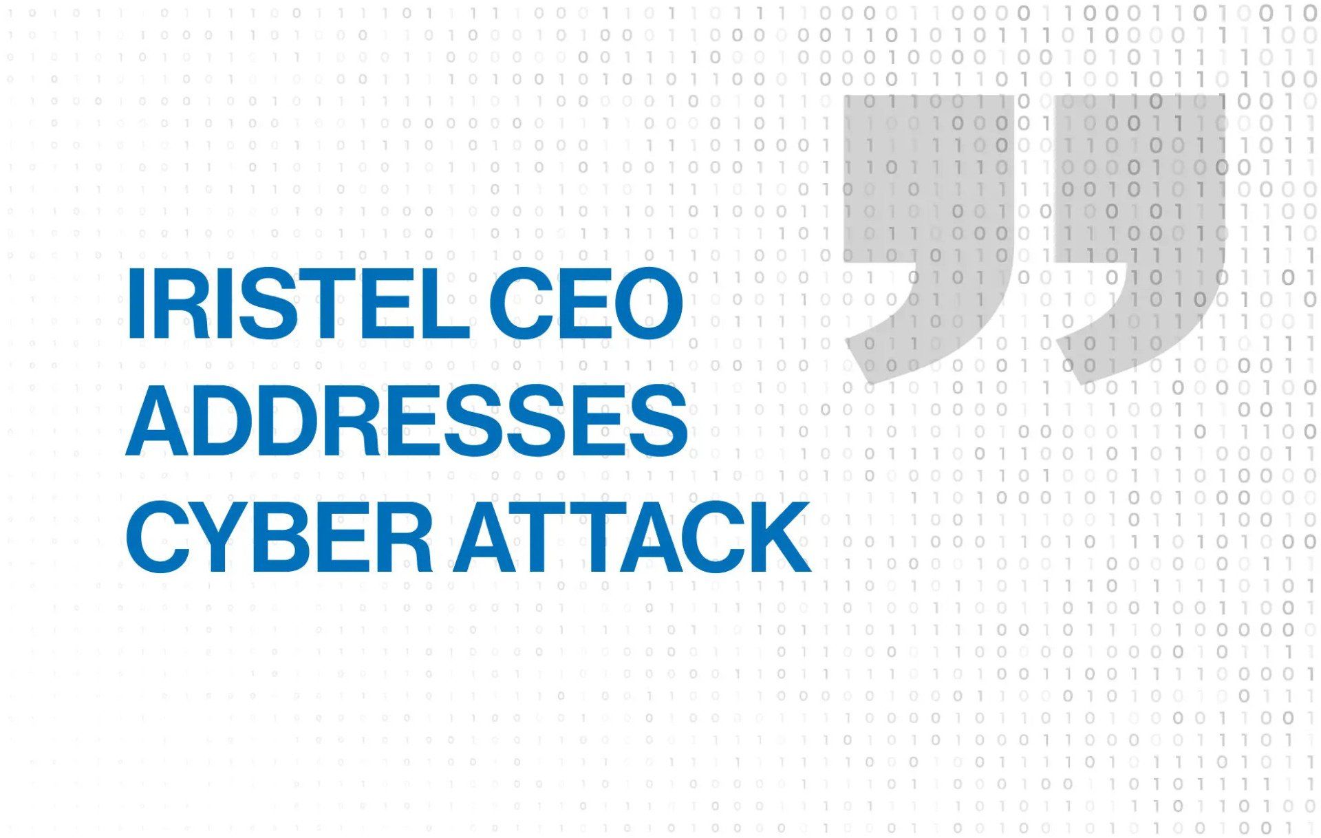 Iristel CEO Addresses Cyber Attack