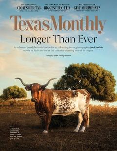 A texas monthly magazine with a cow on the cover