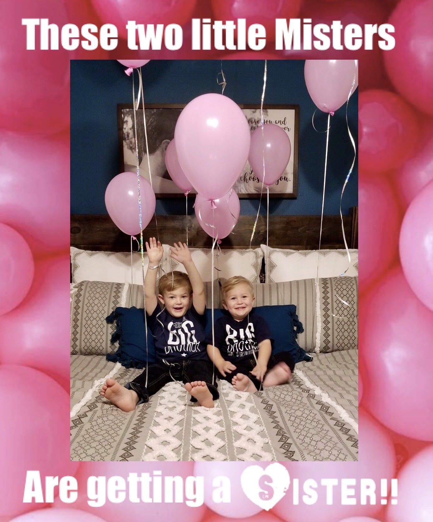 These two little misters are getting a sister